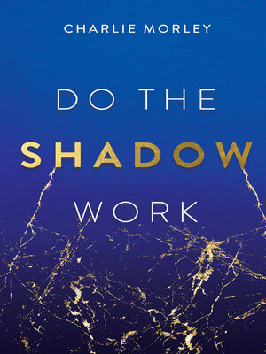 cover image of Do the Shadow Work